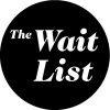 WAITLIST